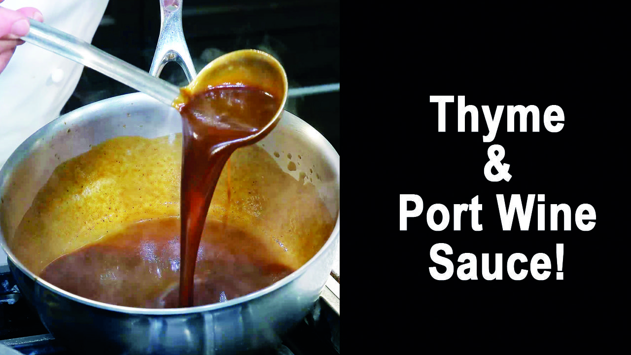 Thyme & Port Wine Sauce
