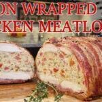 Bacon wrapped Chicken Meatloaf